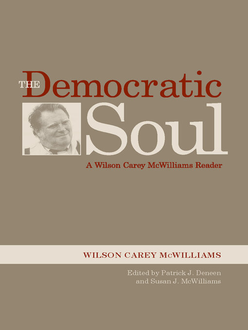 Title details for The Democratic Soul by Wilson Carey McWilliams - Available